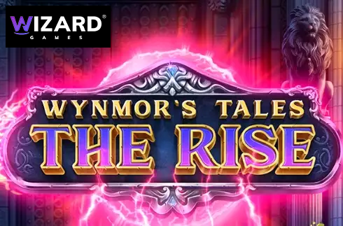 Wynmor's Tales: The Rise